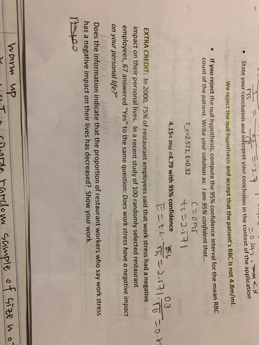 Solved State Your Conclusion And Interpre T Your Conclusi