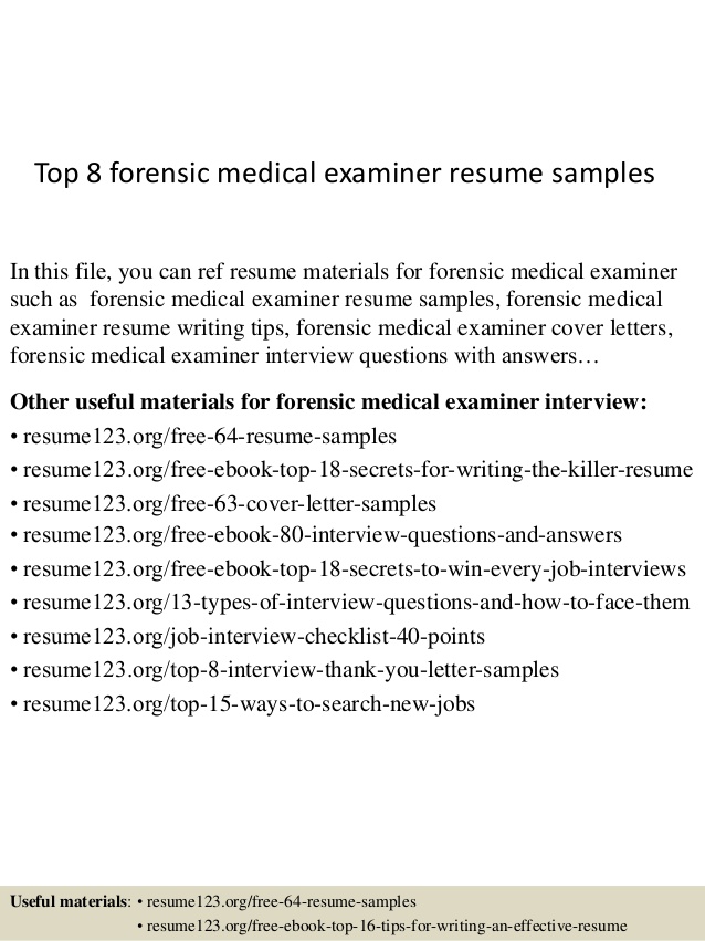 Top  Forensic Medical Examiner Resume Samples