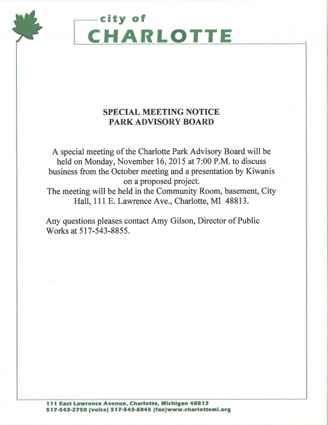 Notice Of Special Meeting For The Park Advisory Board Monday Notice Of Special Meeting For The Park Advisory Board Monday