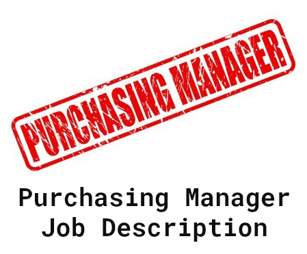 Purchasing Manager Job Description